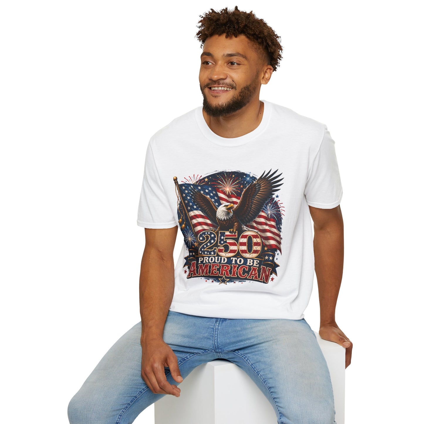Proud To Be An American 250 Years Stars & Stripes Eagle T-Shirt — Premium Gildan Softstyle Tee Sizes up to 5XL