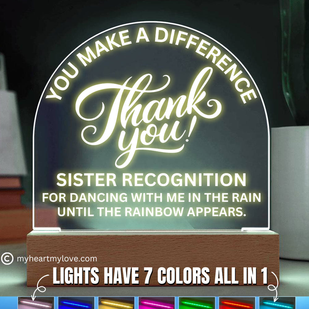 Sister Recognition Award Acrylic Plaque with LED Lighted Dome (with 7 Color Settings all in 1)