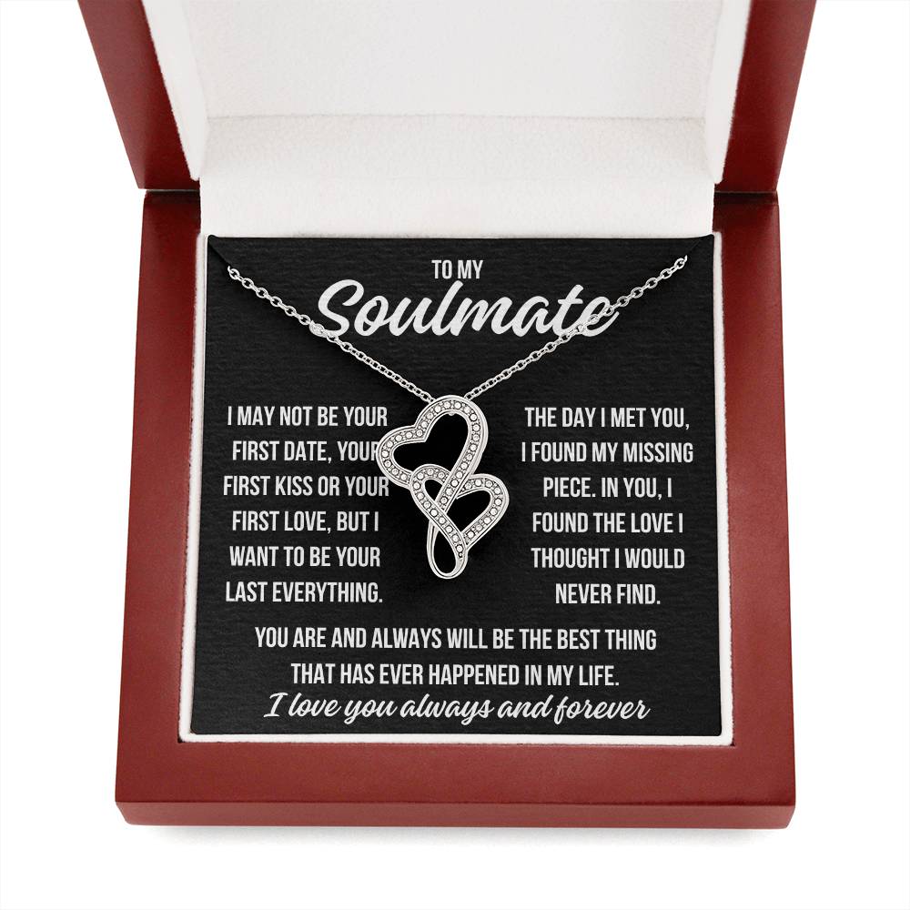 To My Soulmate "I may not be..." Heart to Heart Zirconia Crystal Pendant Necklace
