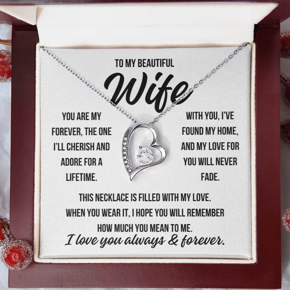 To My Beautiful Wife "You are my forever" Forever Love Necklace