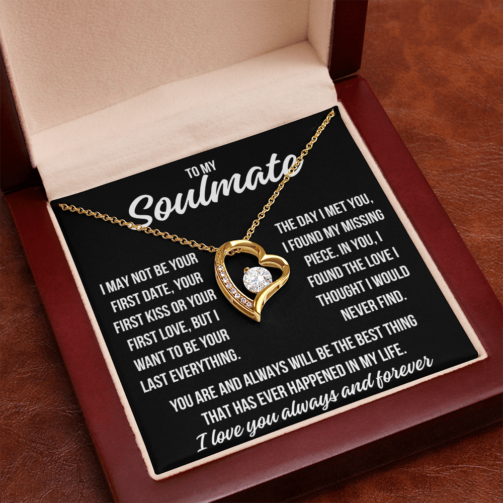 To My Soulmate "I may not be..." Forever Love Necklace With Lighted Luxury Box