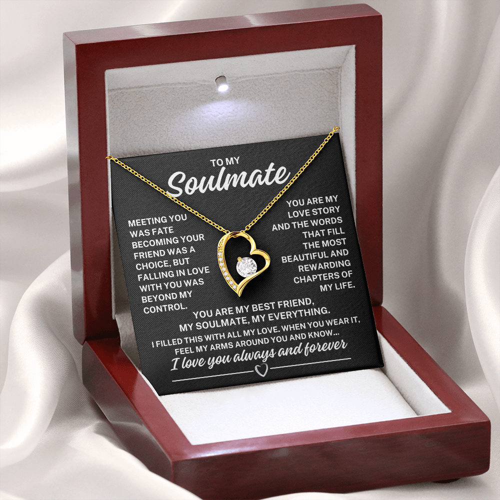 To My Soulmate "Meeting you..." Forever Love Necklace With Lighted Luxury Box
