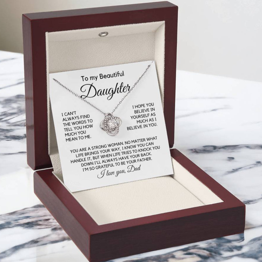 To My Beautiful Daughter From Dad "I can't always find..." Love Knot Necklace