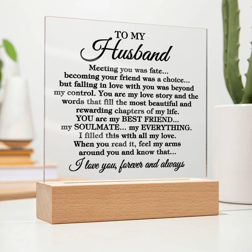 To My Husband "Meeting you was fate..." Acrylic Plaque With Lighted Ba ...