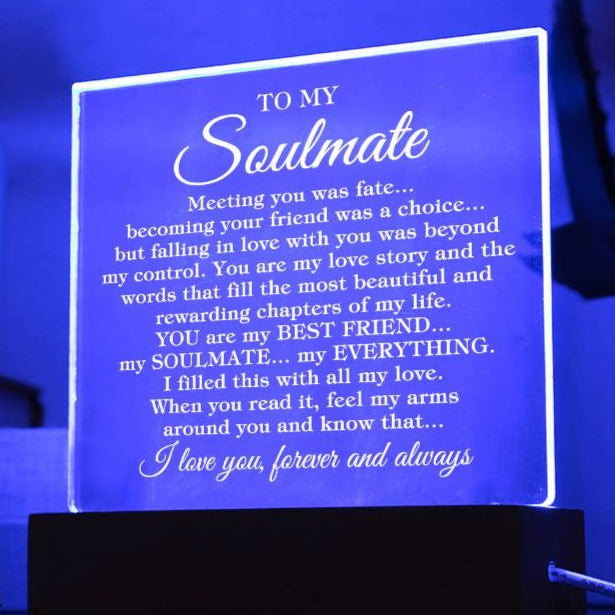 To My Soulmate "Meeting you was fate..." Acrylic Plaque with Lighted L ...