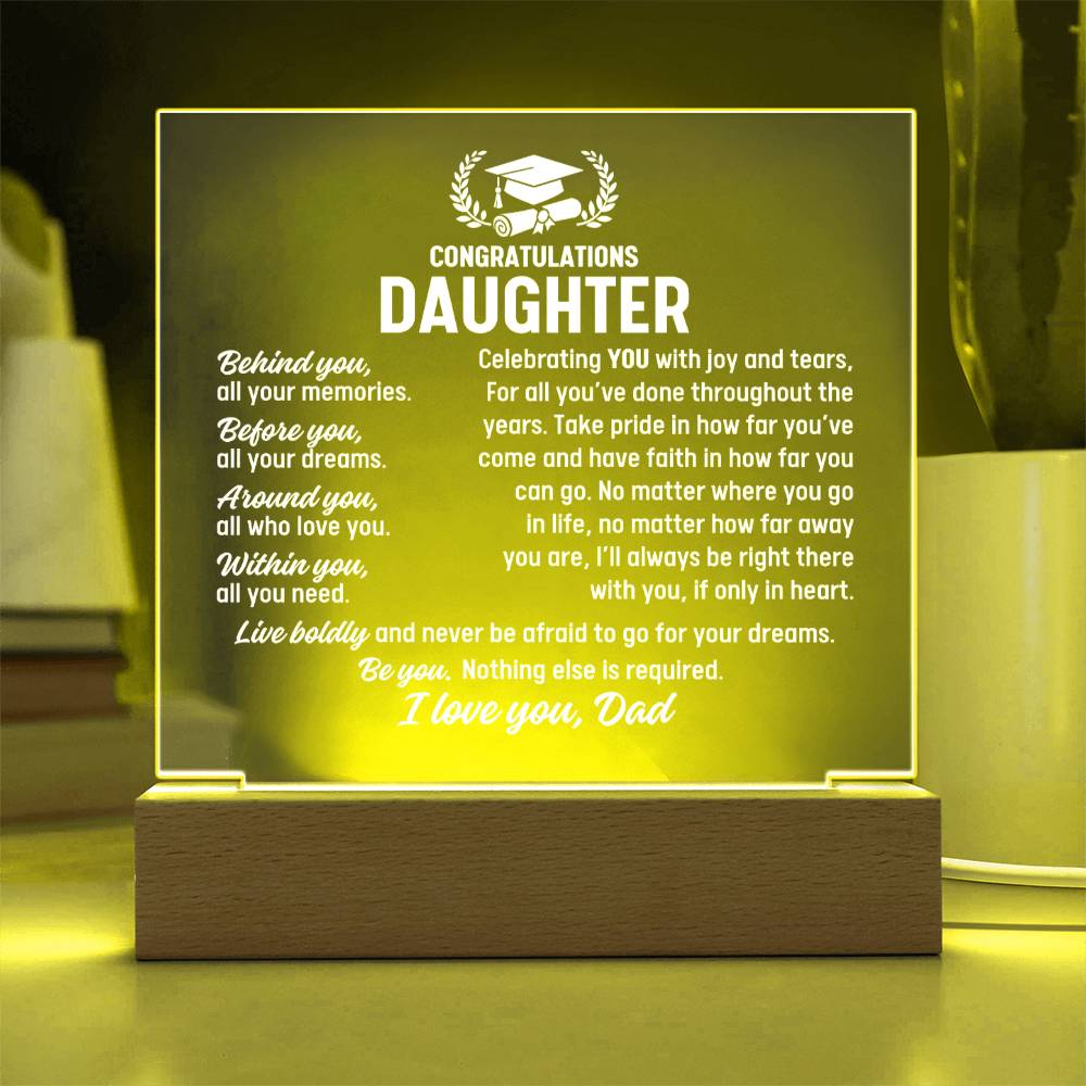 Duaghter Graduation Gift From Dad, Acrylic Plaque With Lighted Base