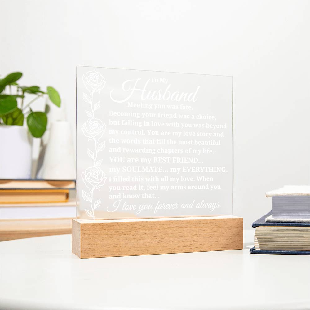 To My Husband "Meeting you was..." Acrylic Plaque
