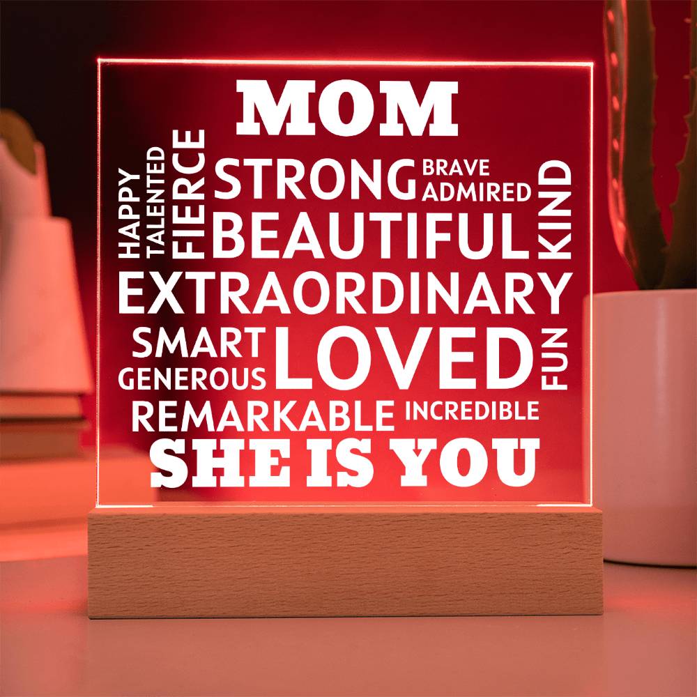 MOM "She Is You" Positive Affirmations Acrylic Plaque