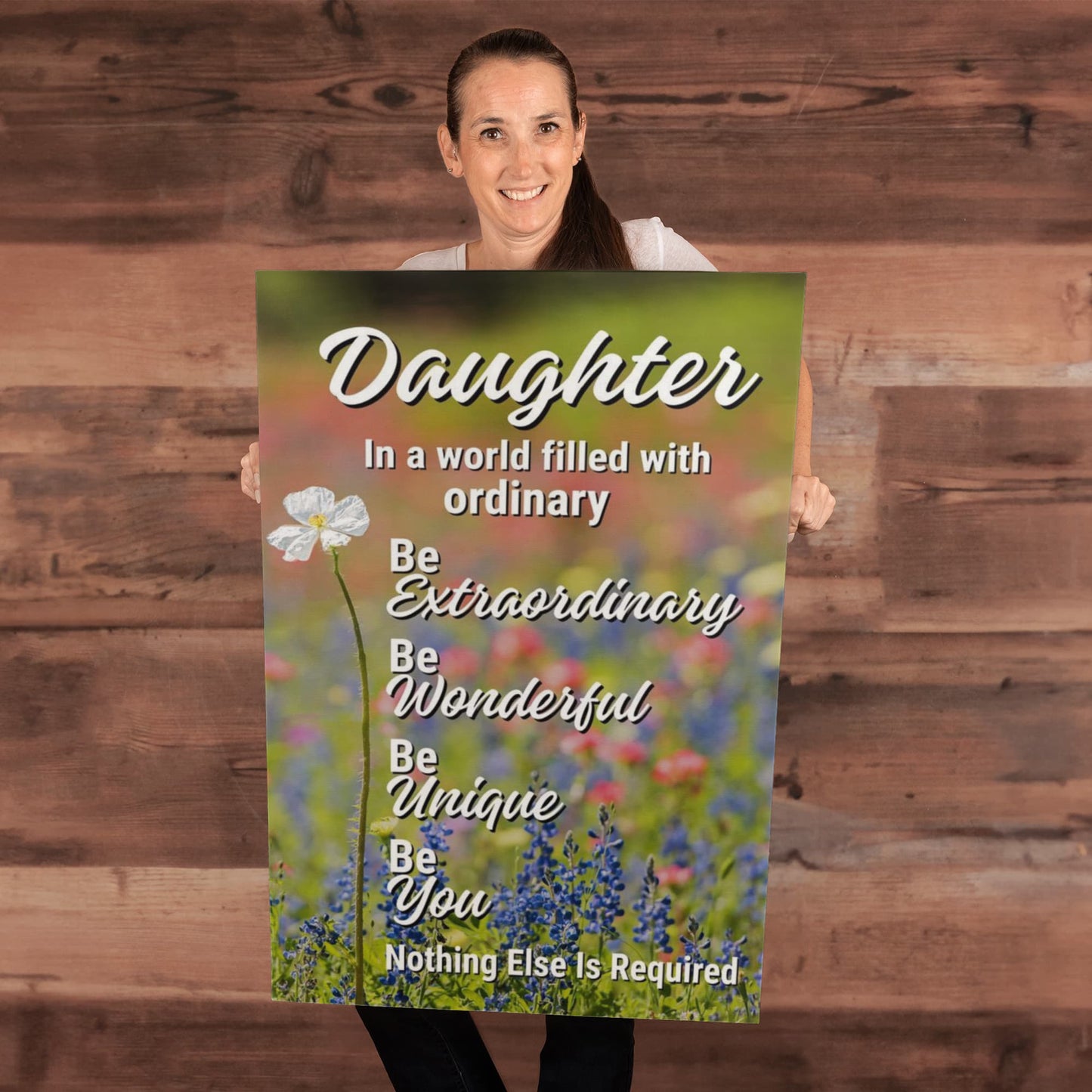 Daughter "Be Extraordinary, Be Unique..." Premium Gallery Wrapped Canvas