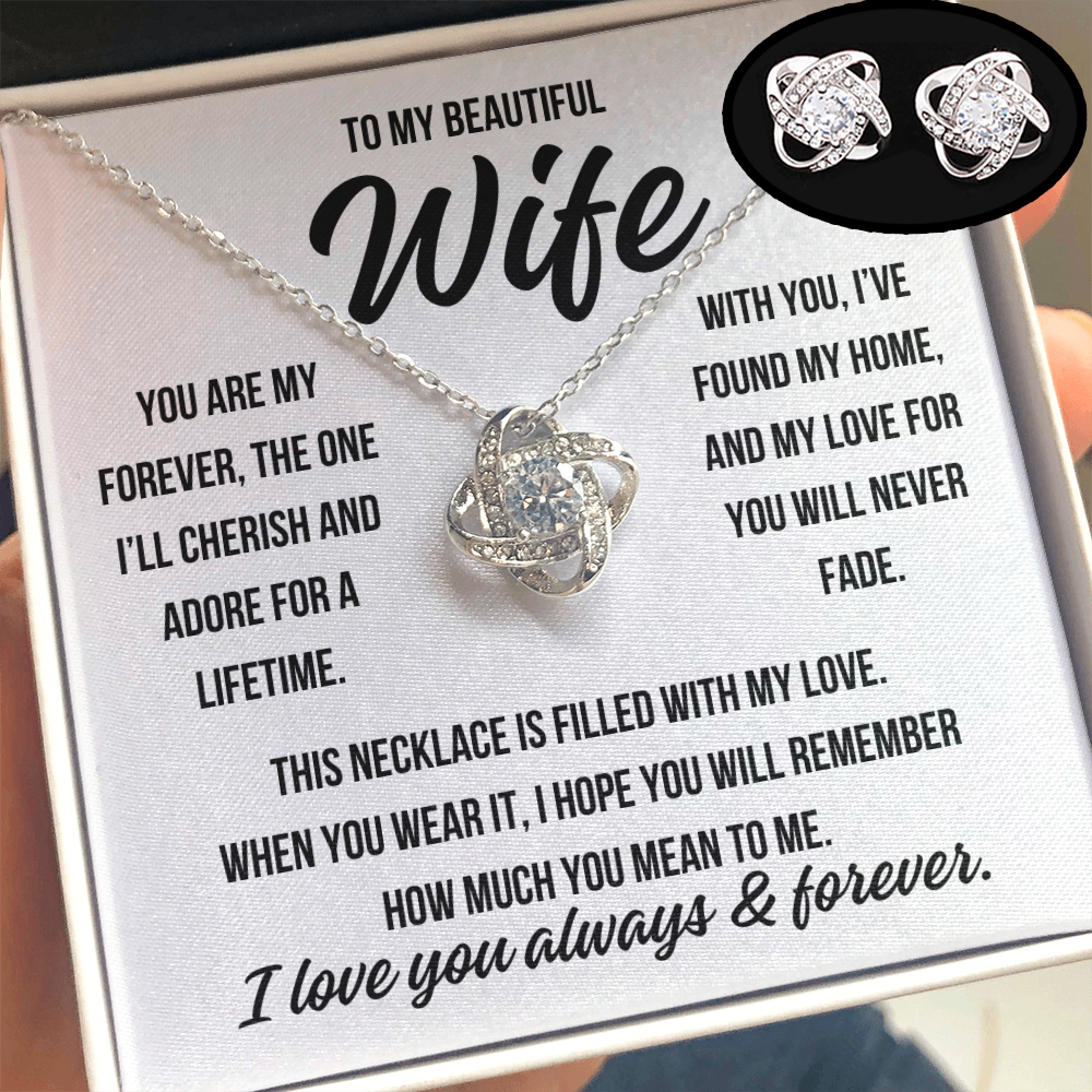 To My Wife - "You are my foerver..." Love Knot Necklace & Earrings Set (Ships Tomorrow From Texas)