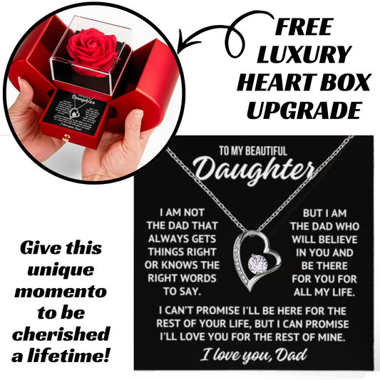 To My Beautiful Daughter "I am not..." Crystal Heart Necklace With Open Heart & Rose Luxury Box