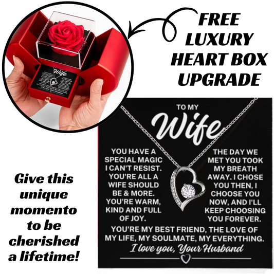 To My Wife "You have..." Forever Love Necklace With Open Heart & Rose Luxury Box