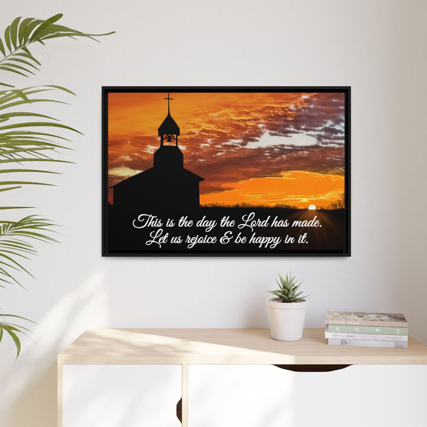 This is the Day the Lord has Made, Premium Framed Canvas, Original Photography by Eric Johnson