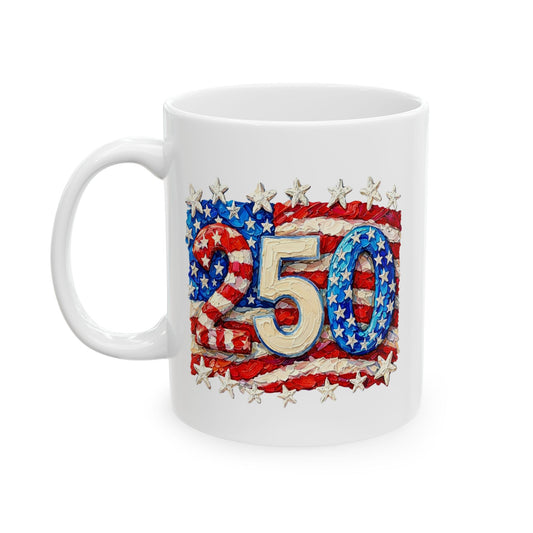 Celebrate 250 Years Stars & Stripes Commemorative Mug, Patriotic Flag Ceramic Coffee Cup