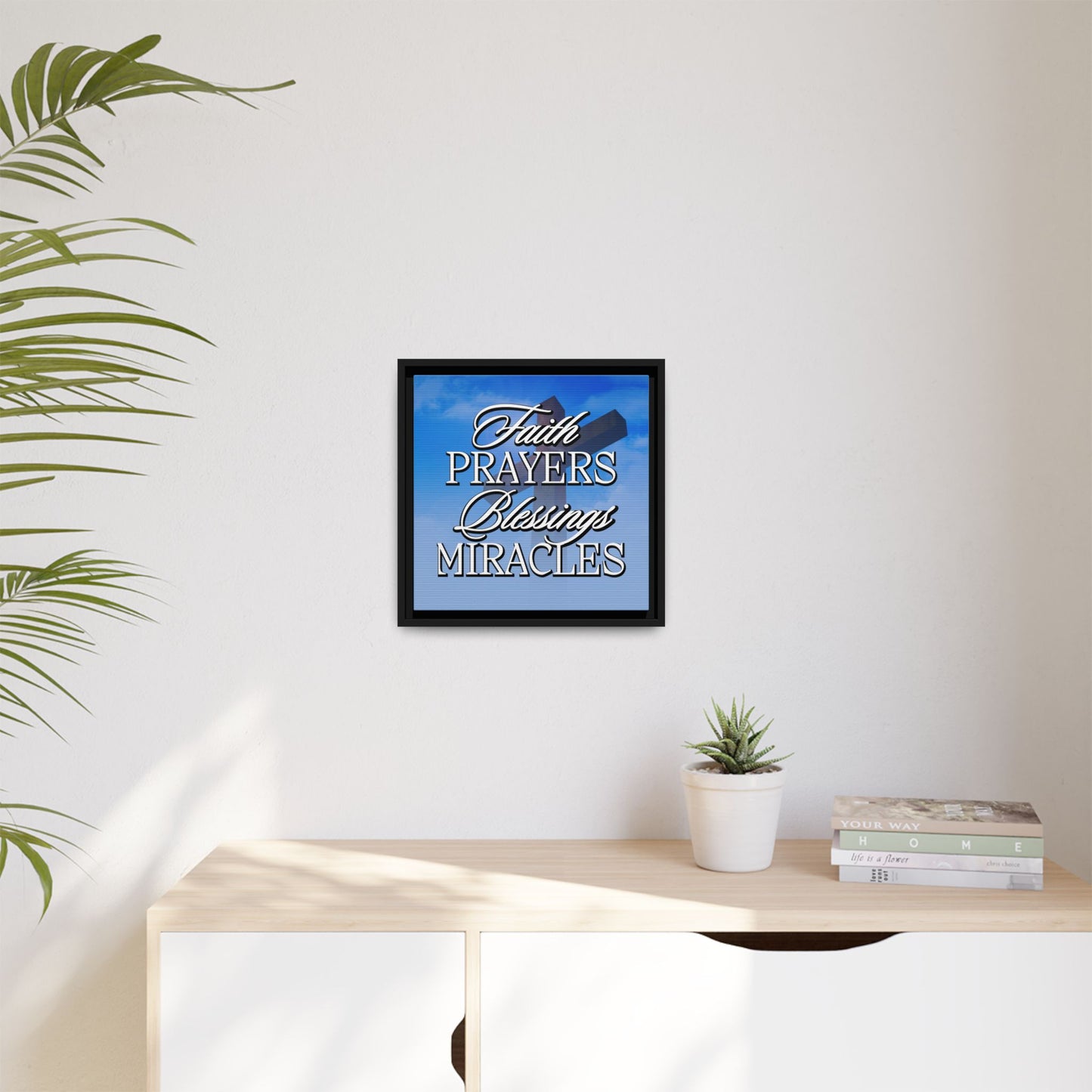 Faith Prayers Blessings Miracles Framed Gallery Canvas