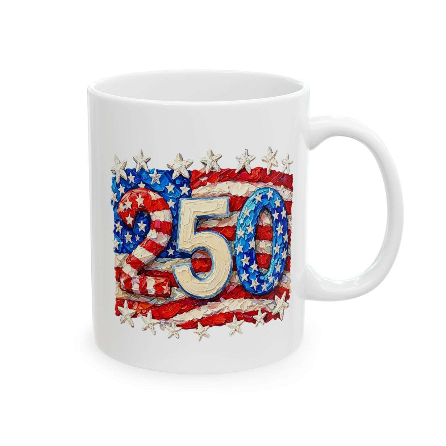 Celebrate 250 Years Stars & Stripes Commemorative Mug, Patriotic Flag Ceramic Coffee Cup