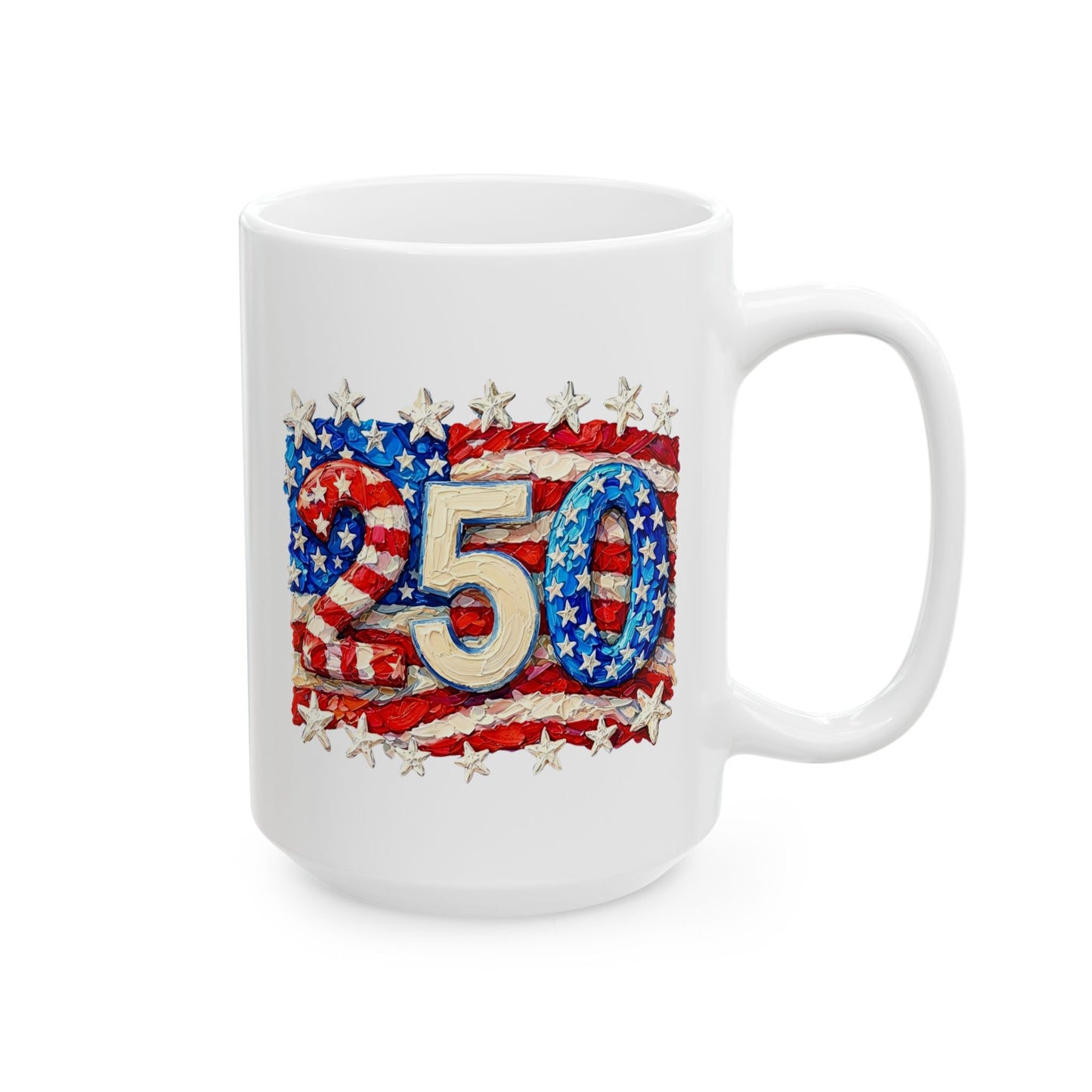 Celebrate 250 Years Stars & Stripes Commemorative Mug, Patriotic Flag Ceramic Coffee Cup