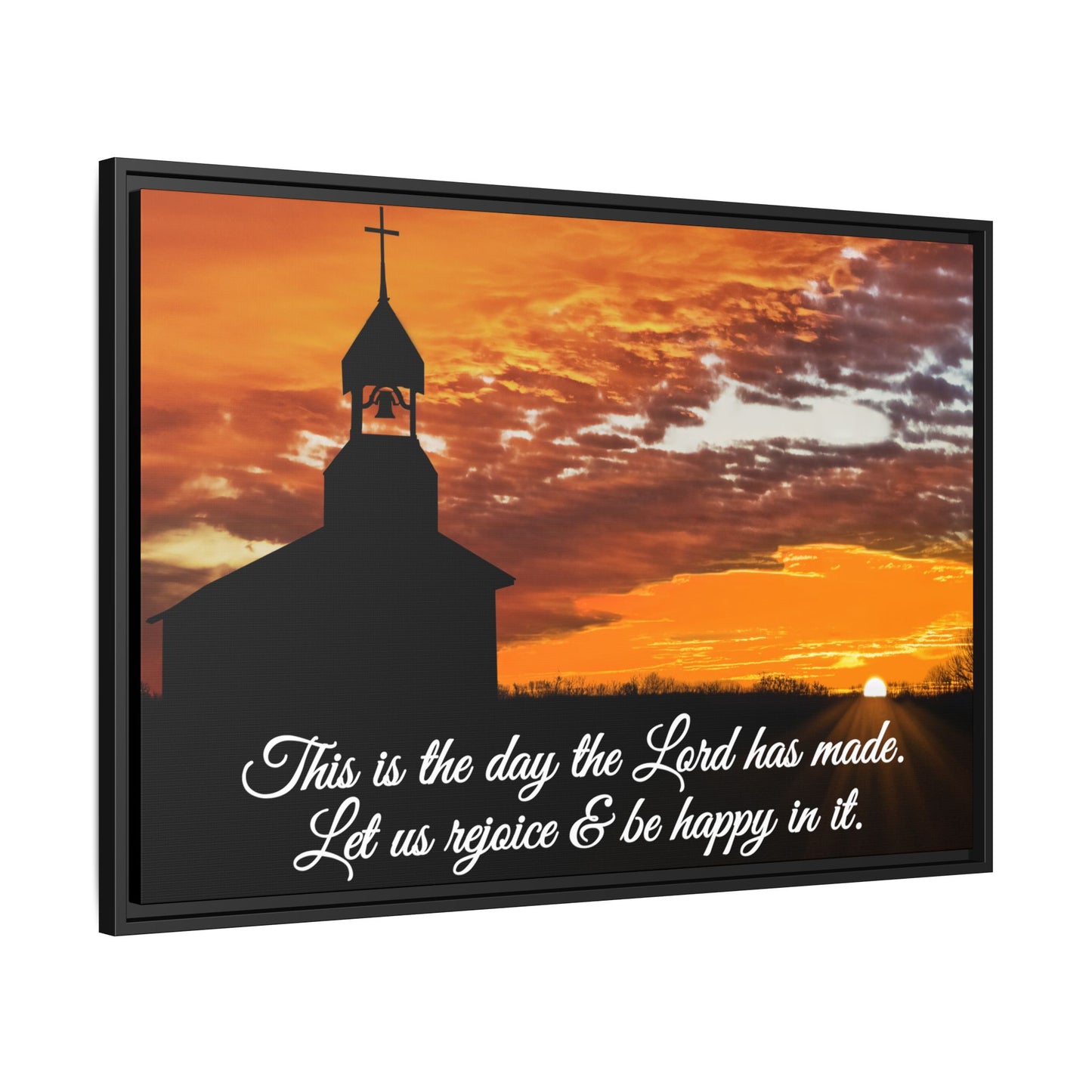 This is the Day the Lord has Made, Premium Framed Canvas, Original Photography by Eric Johnson