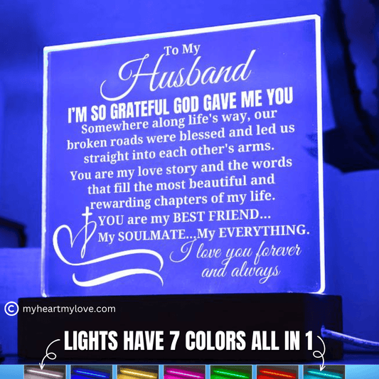 To My Husband "I'm so grateful God gave me you" Acrylic Plaque With Lighted Base