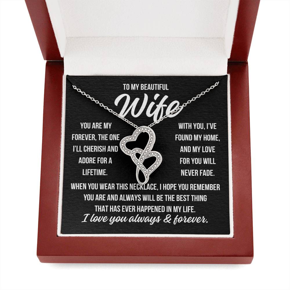 To My Wife "You are my forever..." Heart to Heart Zirconia Crystal Pendant Necklace