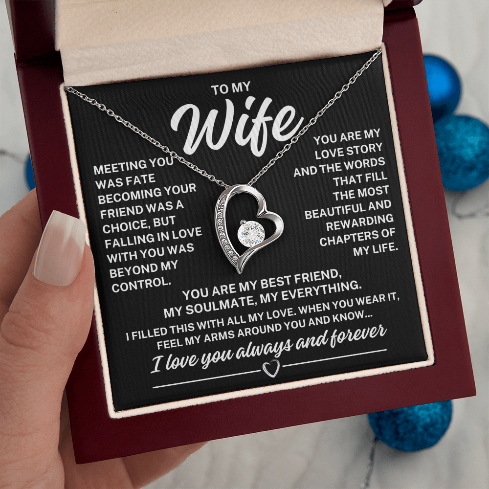 To My Wife "Meeting you..." Forever Love Necklace With Lighted Luxury Box