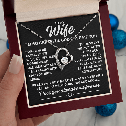 To My Wife "God gave me you..." Forever Love Necklace With Lighted Luxury Box