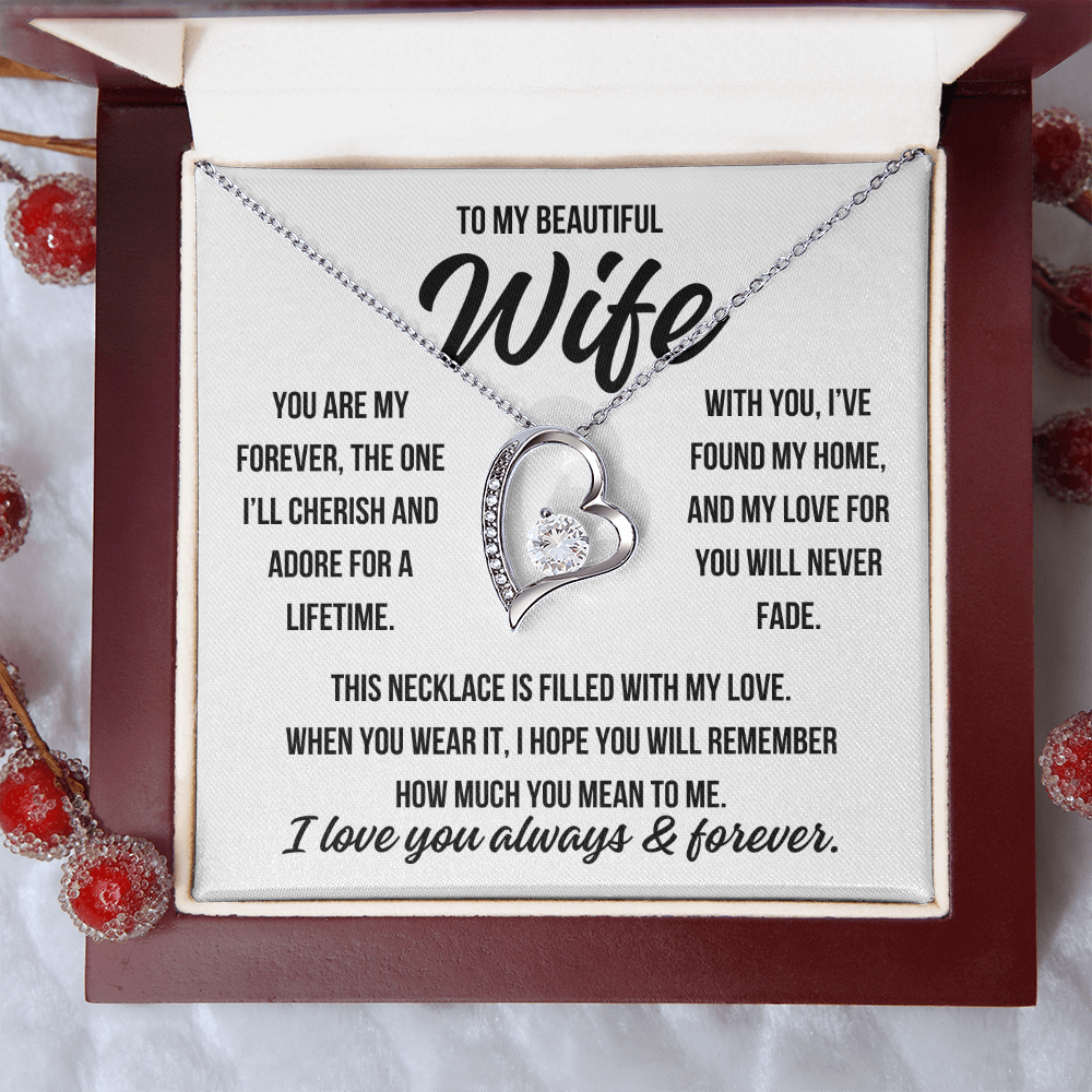 To My Beautiful Wife "You are my forever" Forever Love Necklace