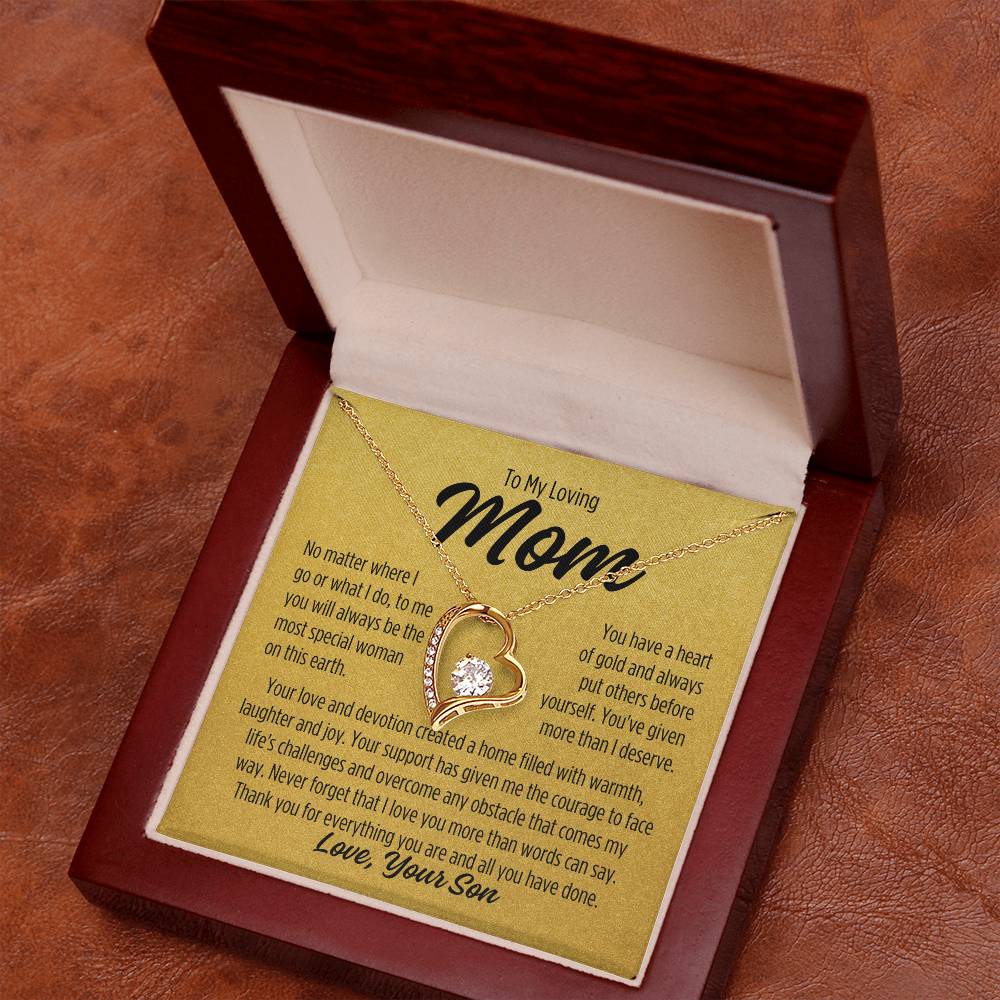 To My Loving Mom From Son "No matter.." Forever Love Necklace