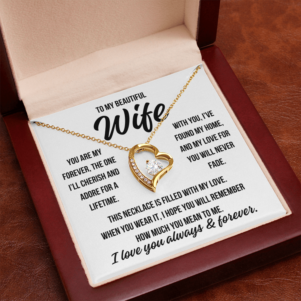 To My Beautiful Wife "You are my forever" Forever Love Necklace