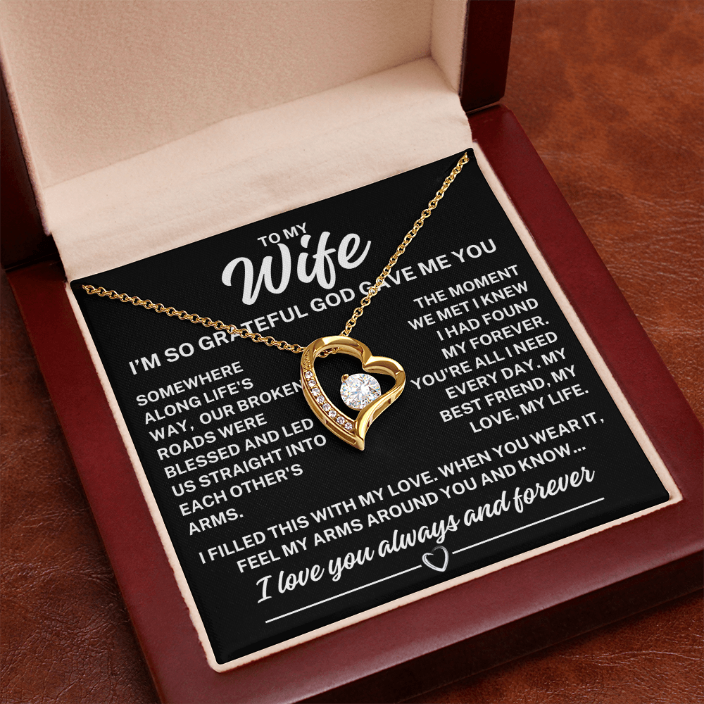 To My Wife "God gave me you..." Forever Love Necklace With Lighted Luxury Box