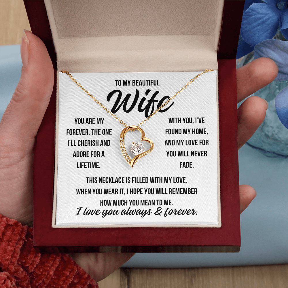 To My Beautiful Wife "You are my forever" Forever Love Necklace