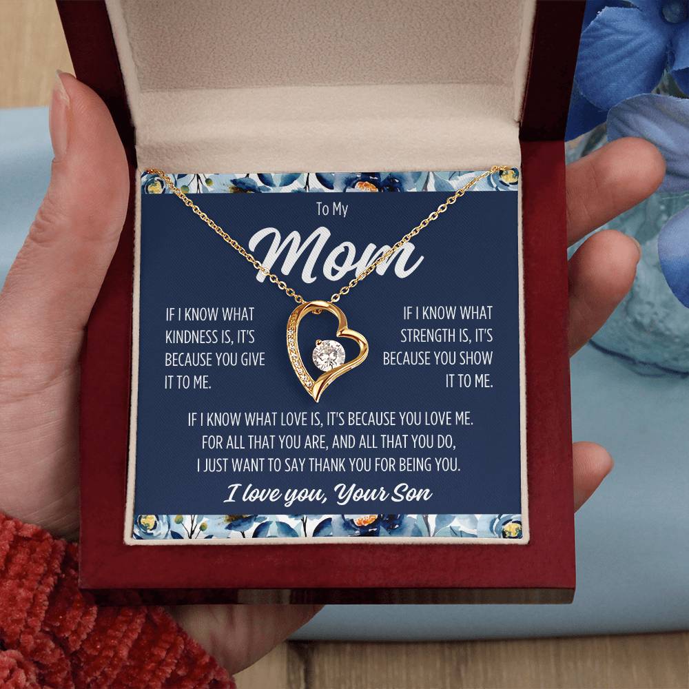 To My Mom From Son "If I know." Forever Love Necklace