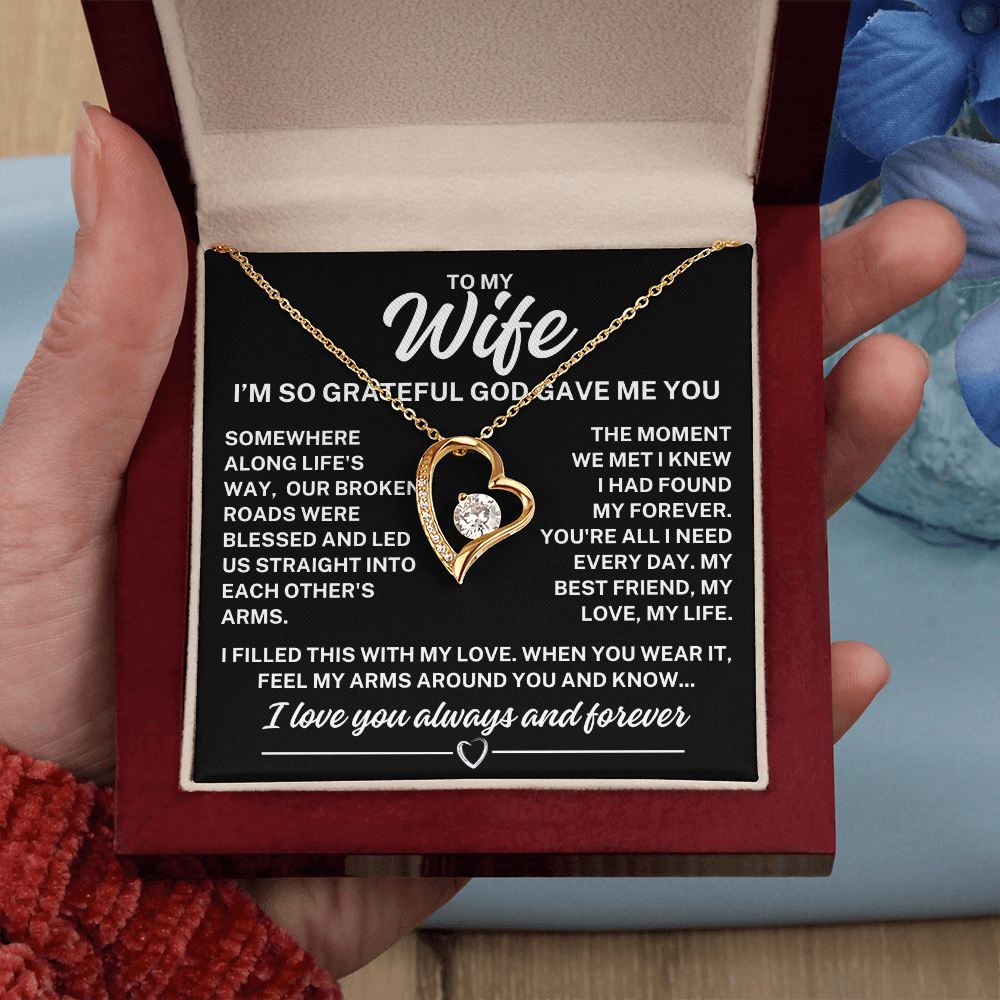 To My Wife "God gave me you..." Forever Love Necklace With Lighted Luxury Box