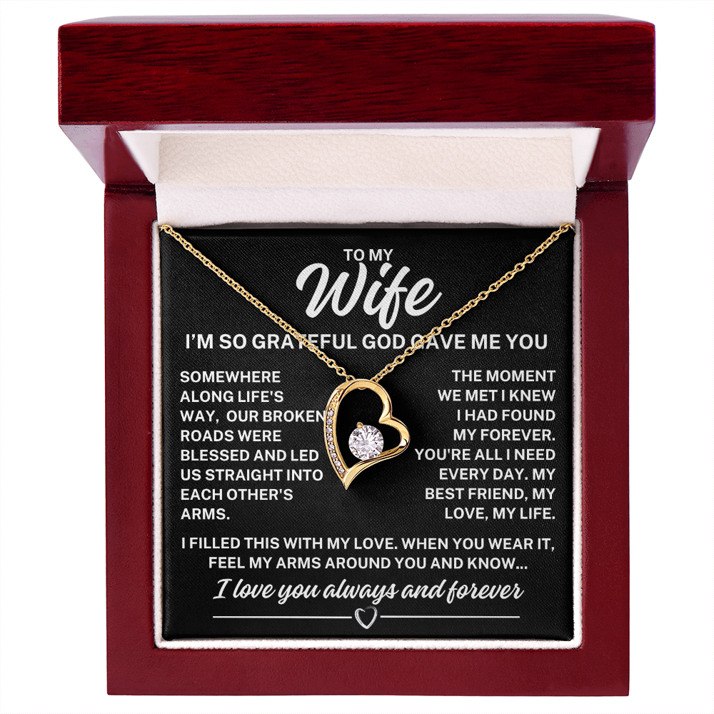 To My Wife "God gave me you..." Forever Love Necklace With Lighted Luxury Box