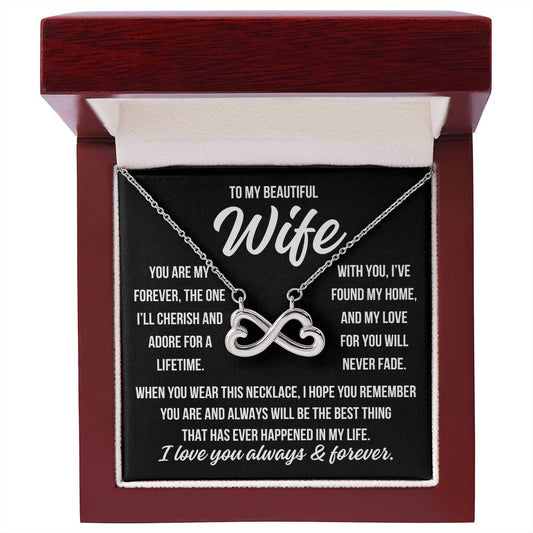 To My Beautiful Wife "You are my forever..." Infinity Love Hearts Necklace