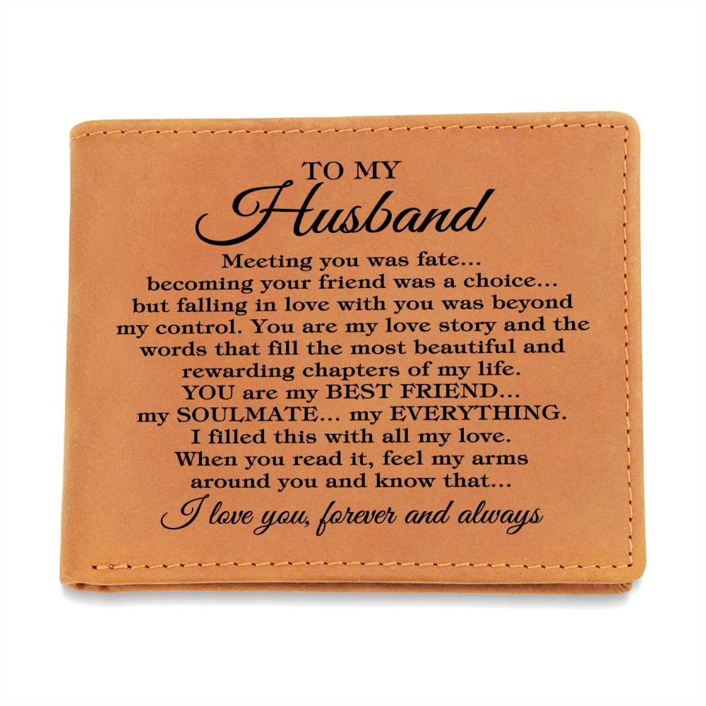 To My Husband "Meeting you was..." Genuine Premium Leather Wallet