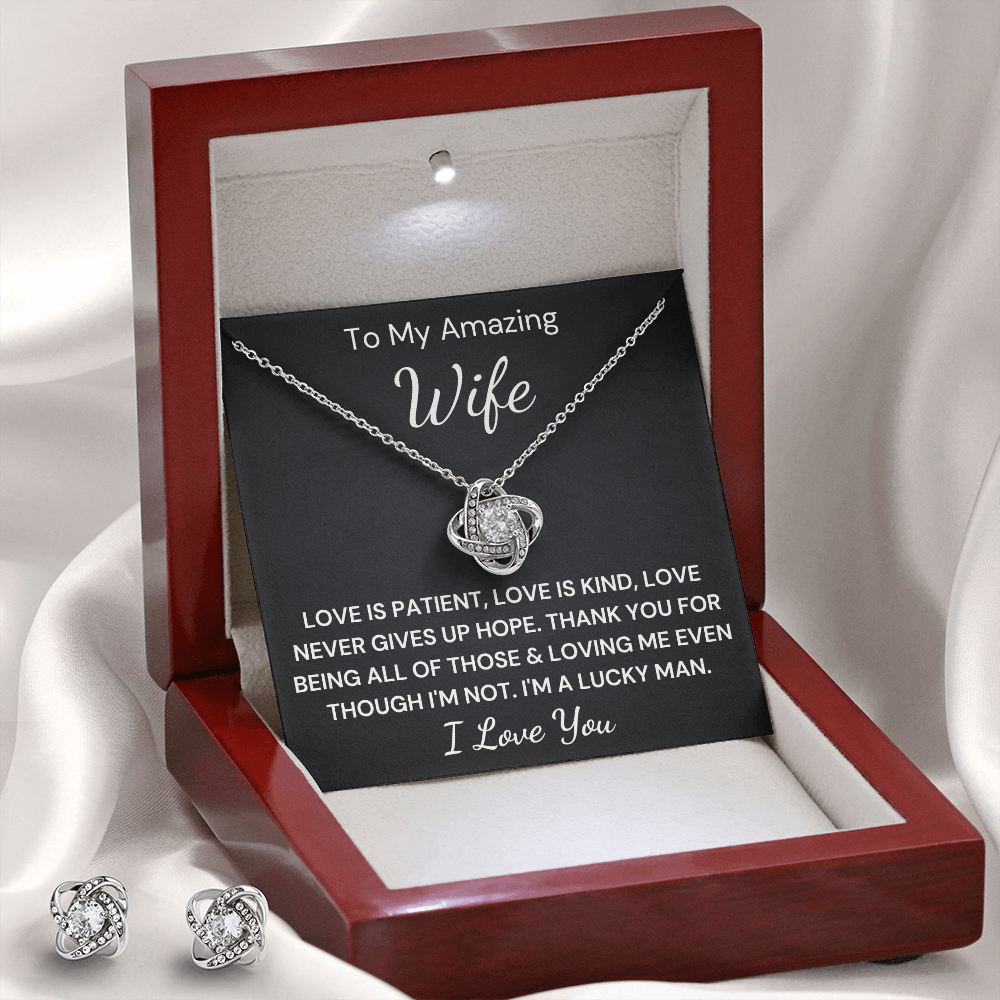 Gift to Beautiful Wife - Love Is Patient Love Knot Earring & Necklace Set