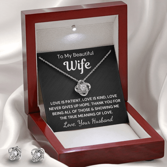 Gift to Beautiful Wife - Love Is Patient Love Knot Earring & Necklace Set