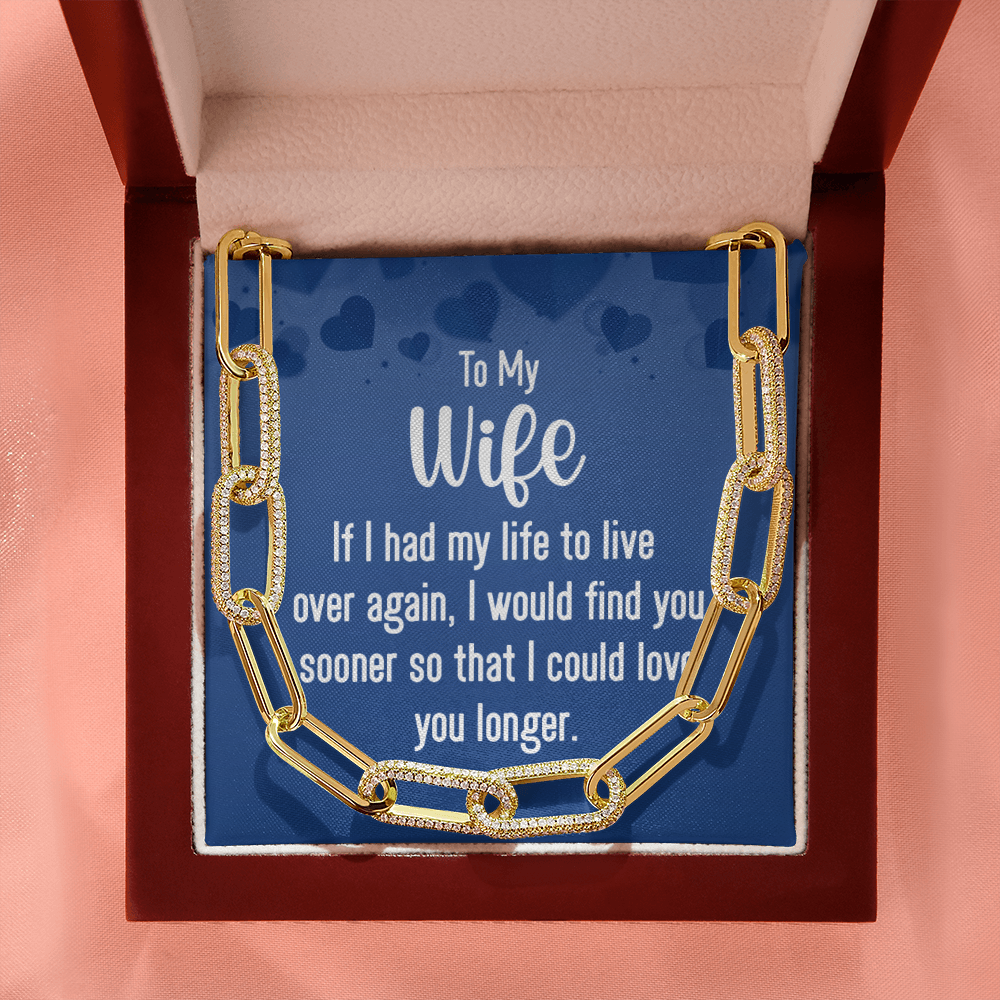 To My Wife "If I had my life..." Embellished Paperclip Chain Necklace With Premium Cubic Zirconia Crystals
