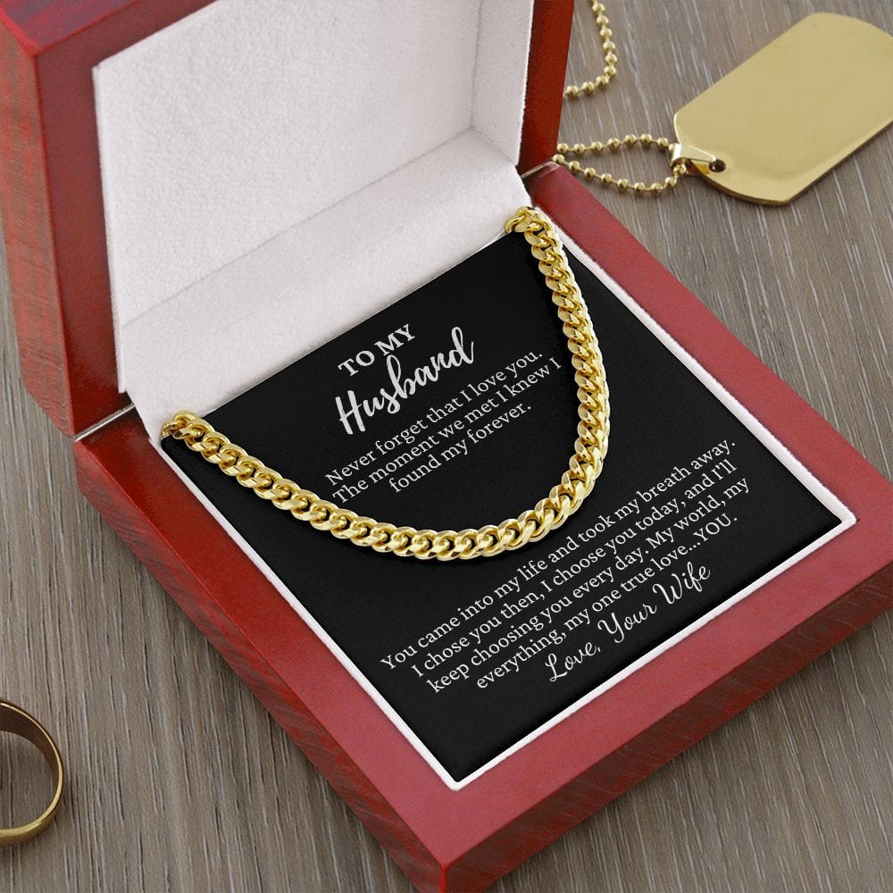 To My Husband "Never forget that..." Cubin Link Chain