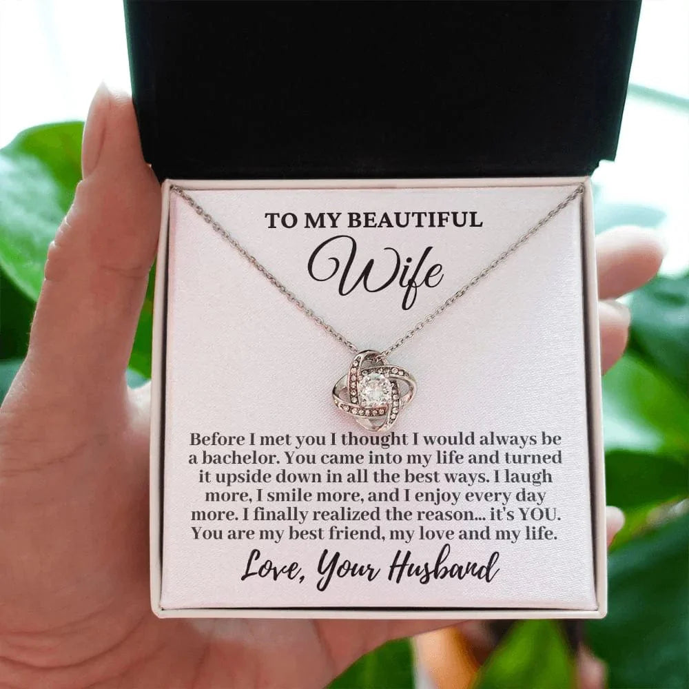 Husband to My Beautiful Wife "Before I Met You..." Love Knot Necklace