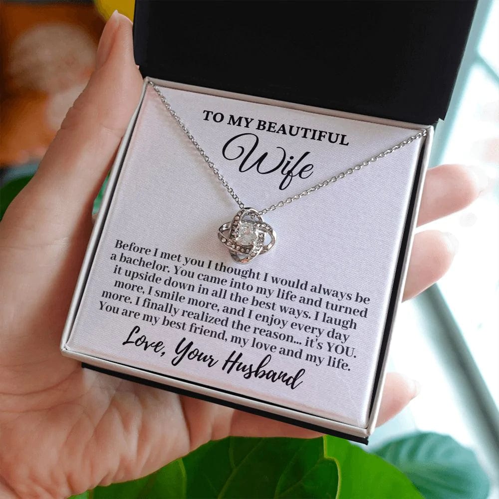 Husband to My Beautiful Wife "Before I Met You..." Love Knot Necklace