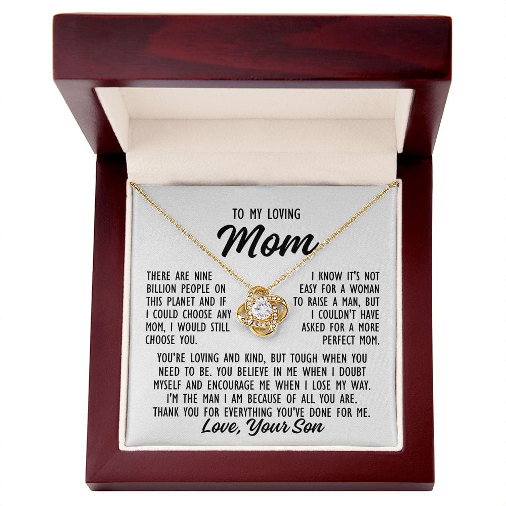 To Mom From Son "There are nine billion..."  Love Knot Necklace