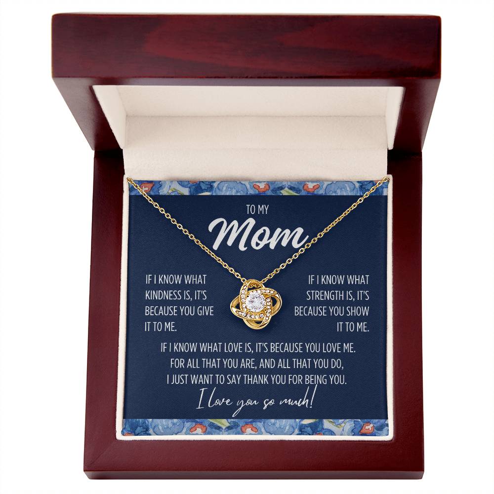 To My Mom "If I know..." Love Knot Necklace