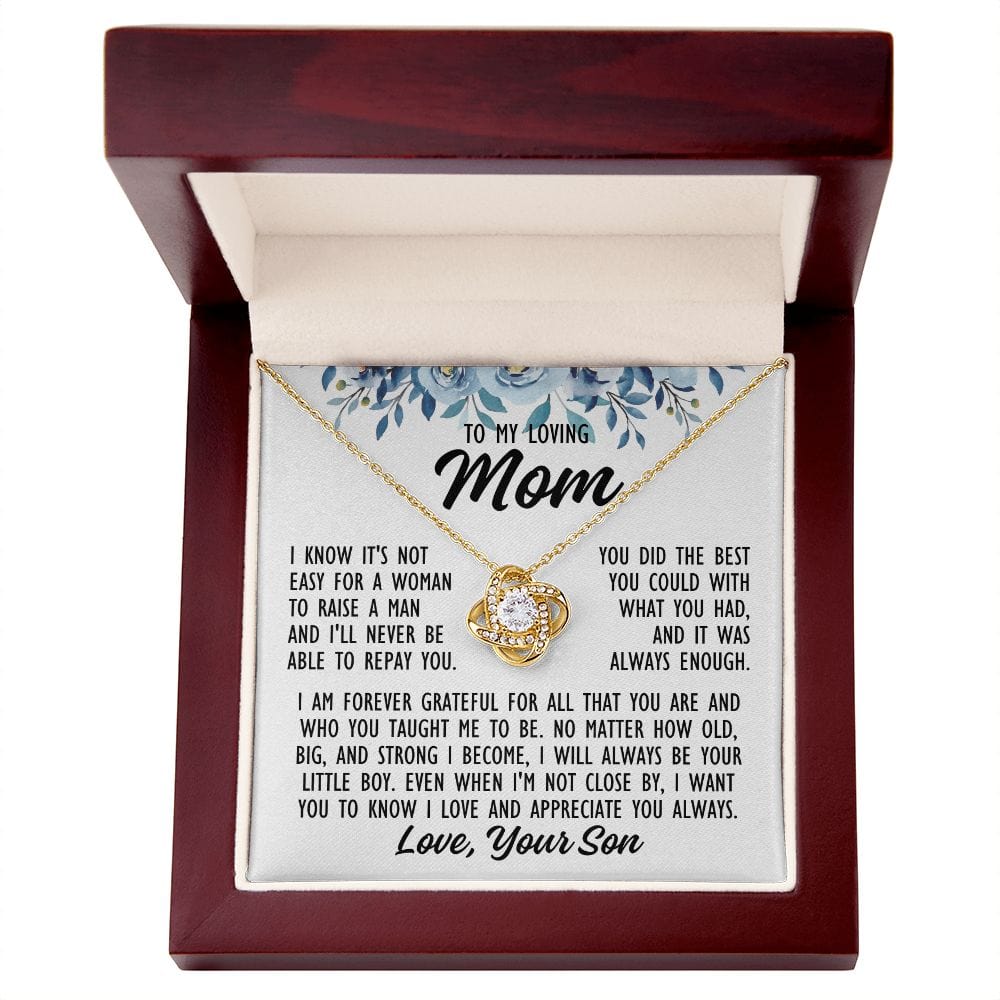 To Mom From Son "I know it's not easy..." Love Knot Necklace