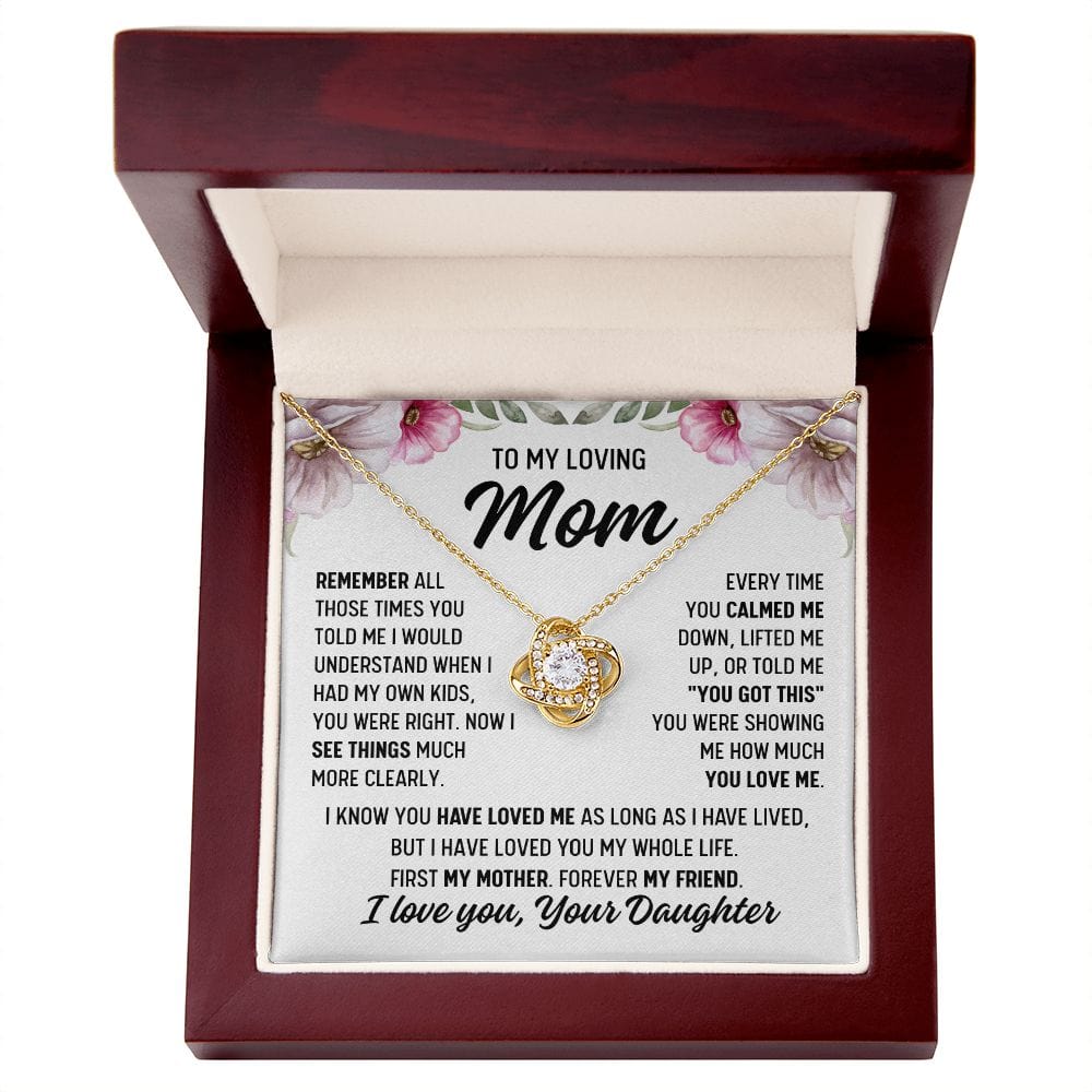 To Mom From Daughter "Remember all those..." Love Knot Necklace