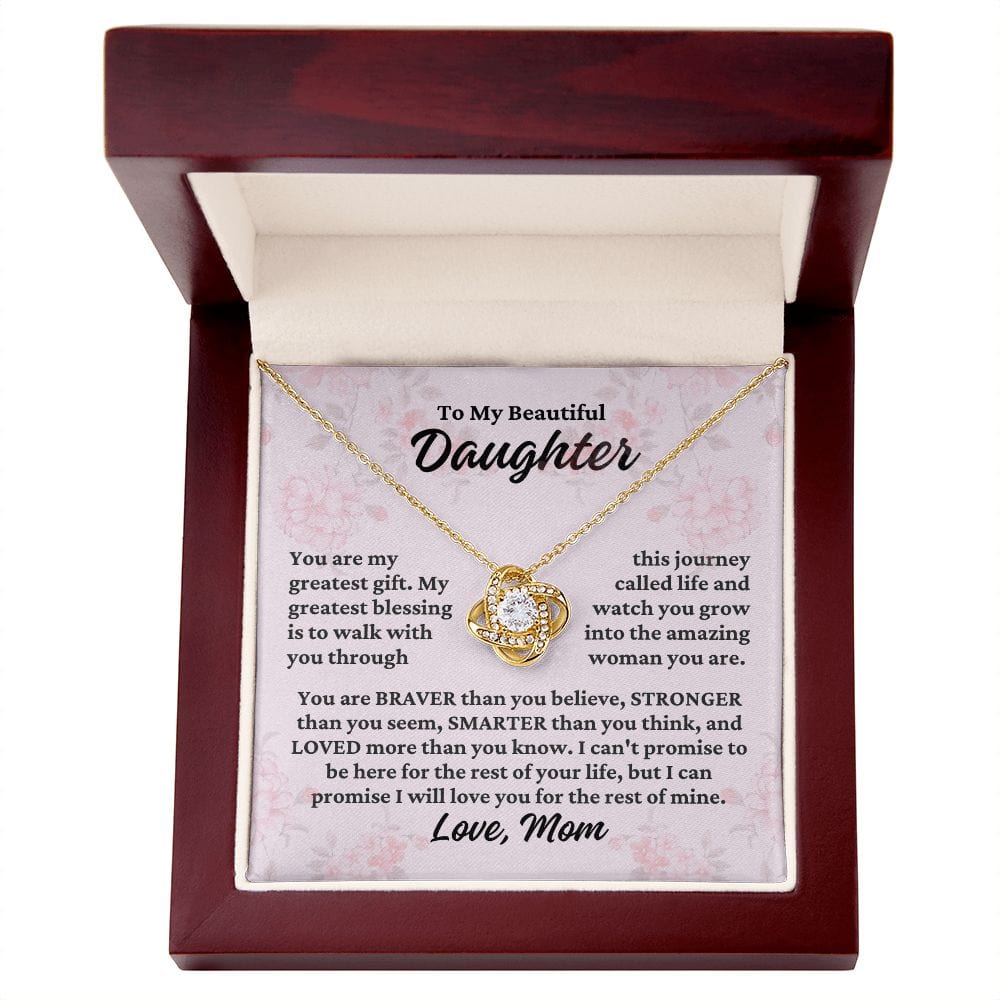 To Daughter From Mom "You are my greatest..." Love Knot Necklace