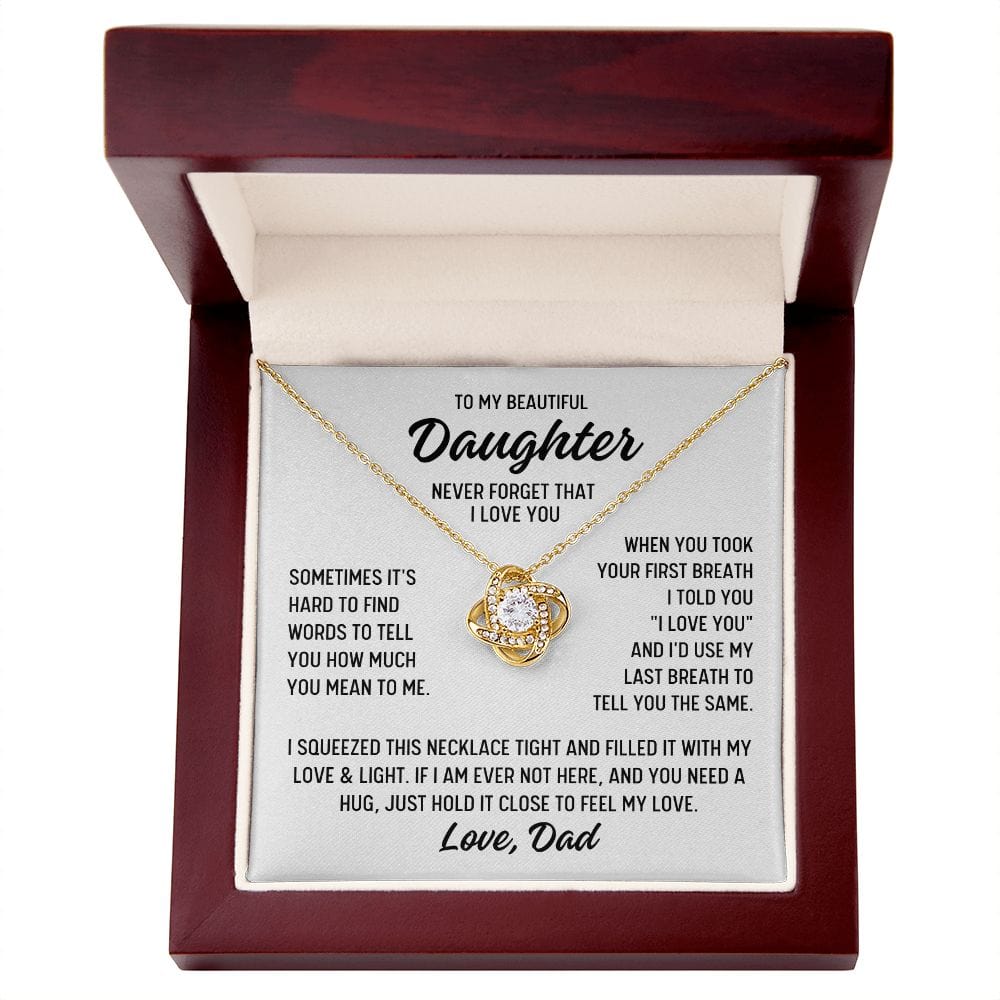 To Daughter From Dad "Sometimes it's hard to find..." Love Knot Necklace