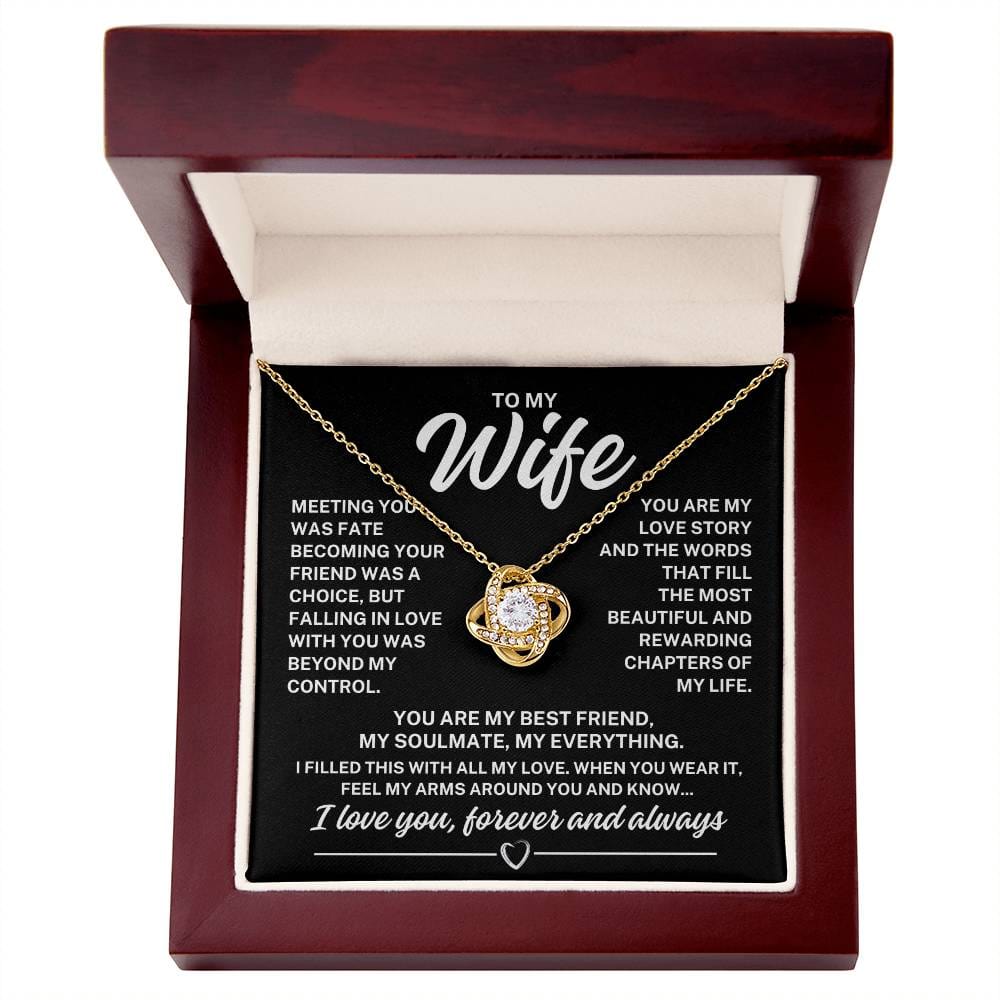 To My Wife "Meeting you was fate..." Love Knot Necklace