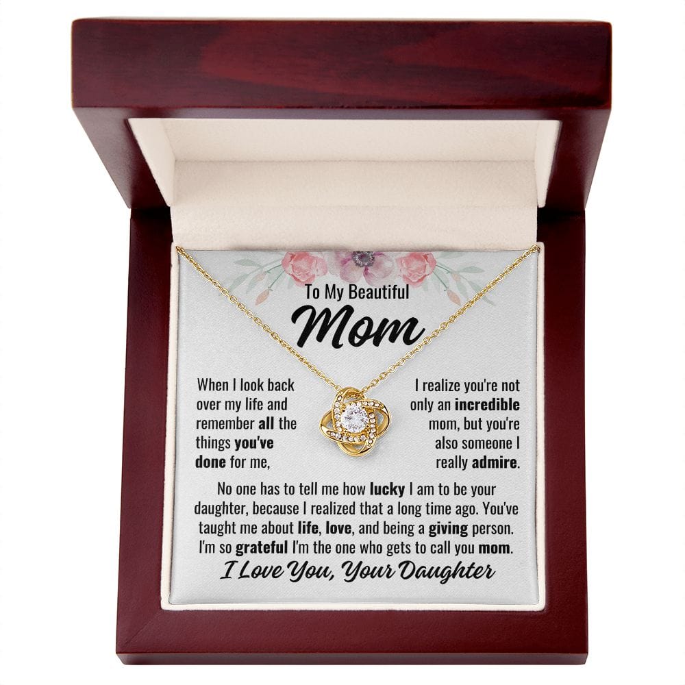 To Mom From Daughter "When I look back..." Love Knot Necklace